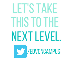 EDV on Campus Twitter Promo. Let's take it to the next level